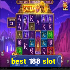 best 188 slot