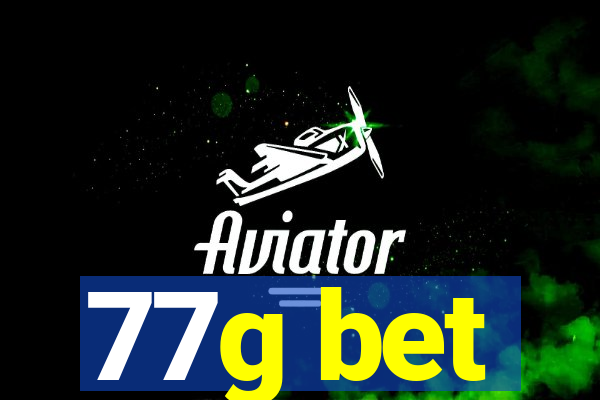 77g bet