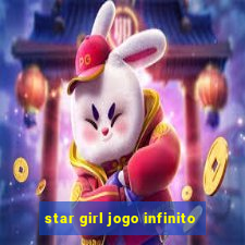 star girl jogo infinito