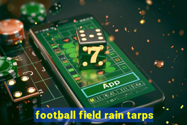 football field rain tarps