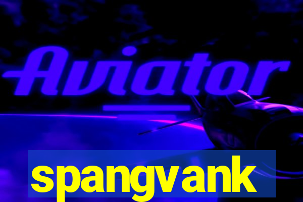 spangvank