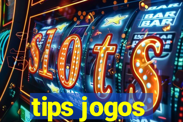 tips jogos