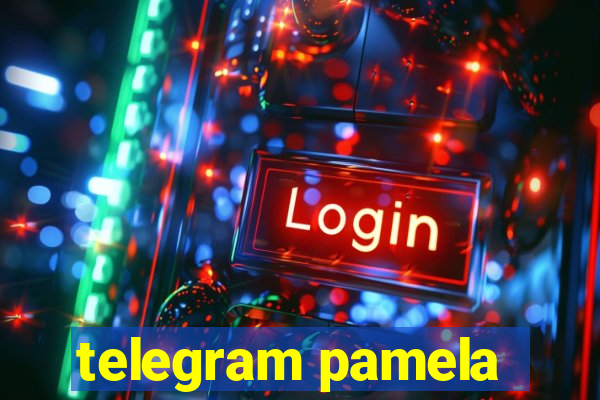 telegram pamela