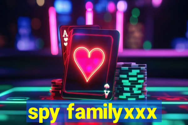 spy familyxxx