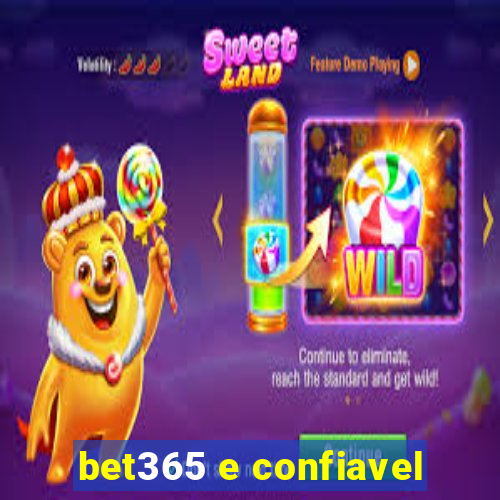 bet365 e confiavel