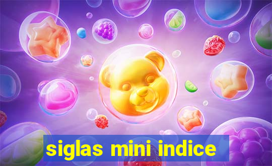 siglas mini indice