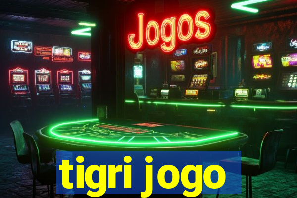 tigri jogo