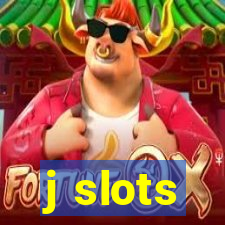 j slots