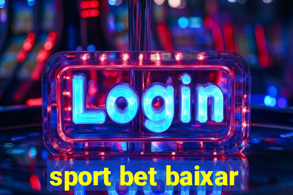 sport bet baixar