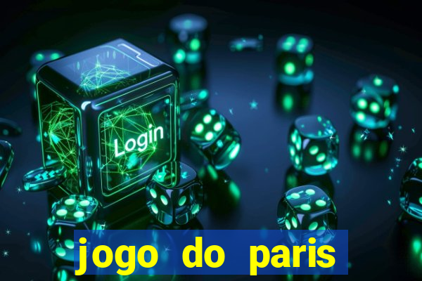 jogo do paris saint-germain ao vivo