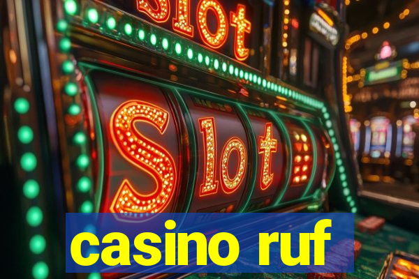 casino ruf