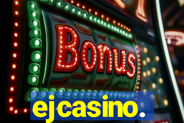 ejcasino.