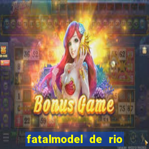 fatalmodel de rio claro sp