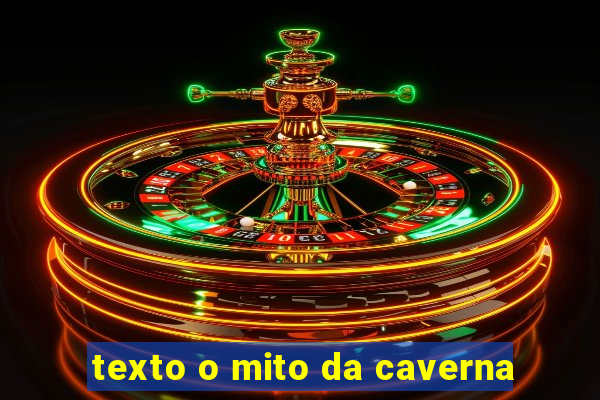 texto o mito da caverna