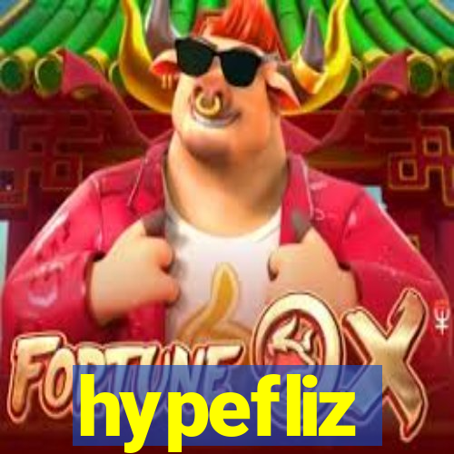 hypefliz