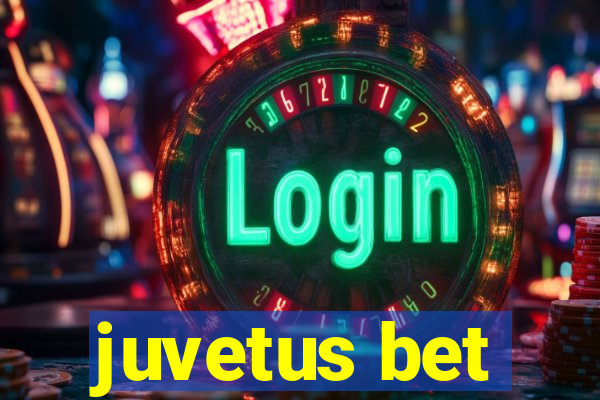 juvetus bet