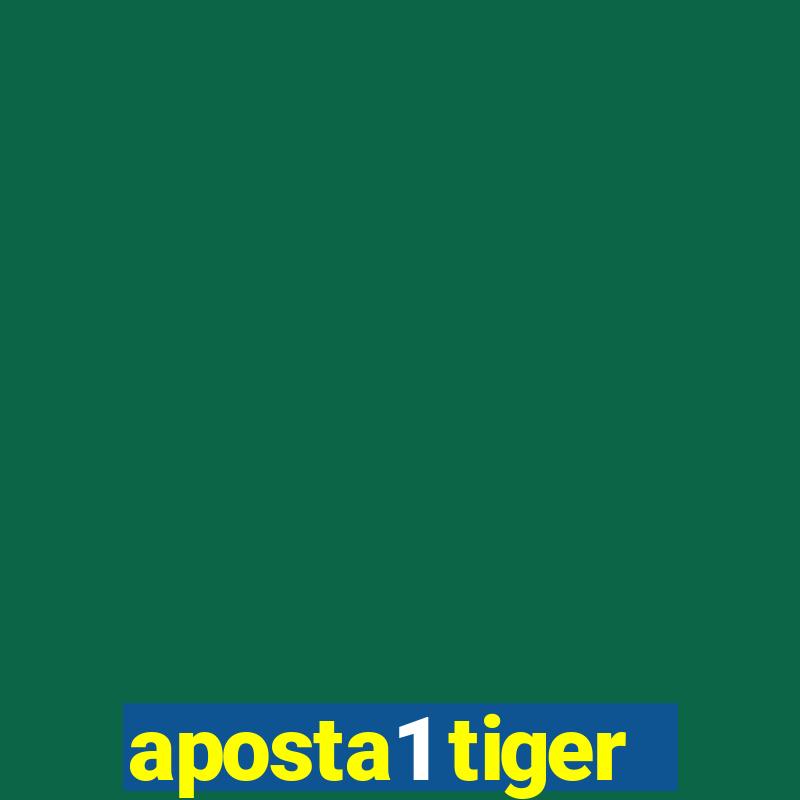 aposta1 tiger