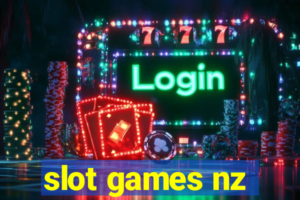 slot games nz