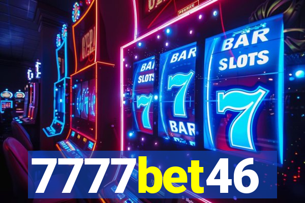 7777bet46