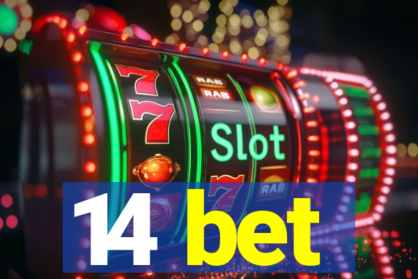 14 bet