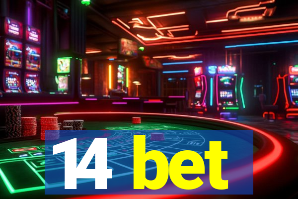 14 bet