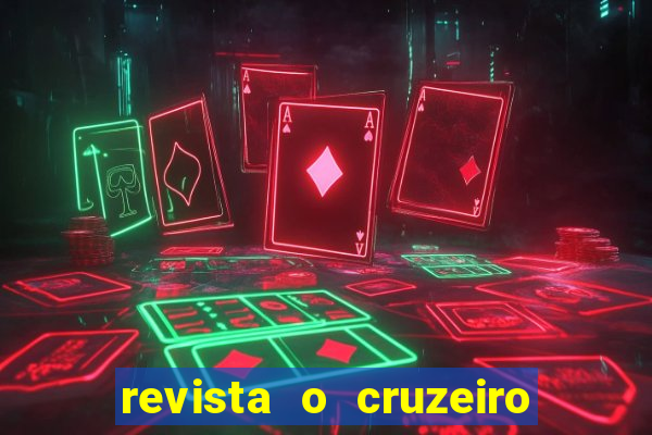 revista o cruzeiro acervo digital