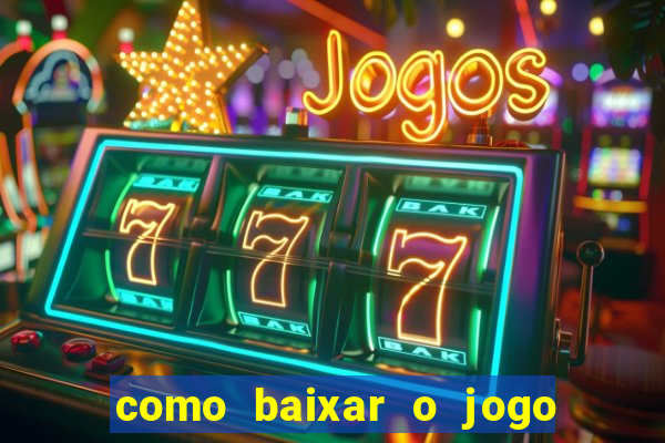 como baixar o jogo da blaze