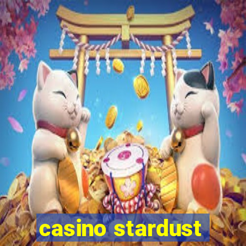 casino stardust