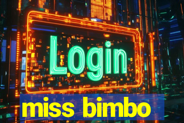 miss bimbo