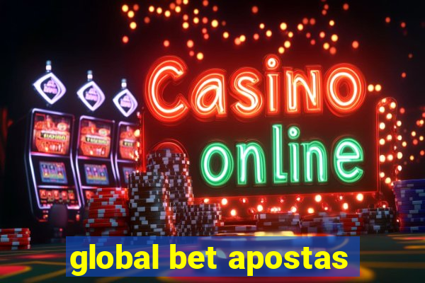 global bet apostas