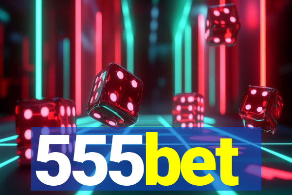 555bet