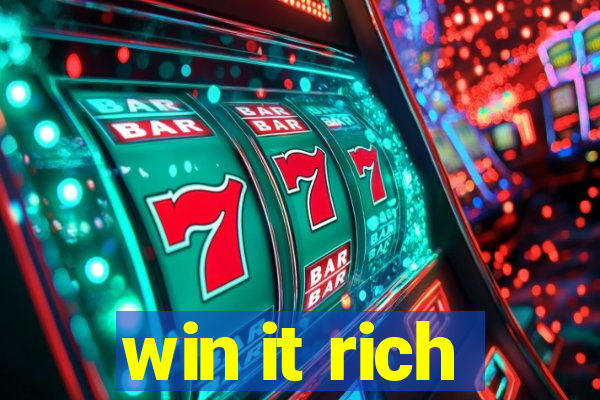 win it rich