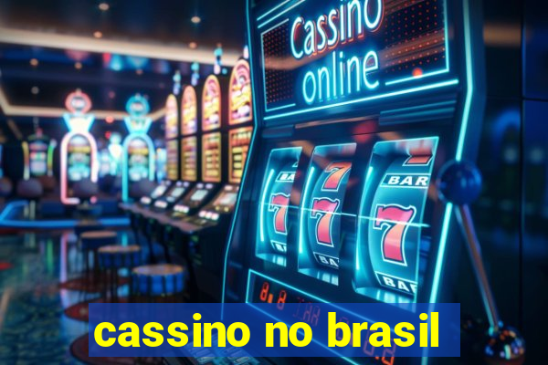 cassino no brasil