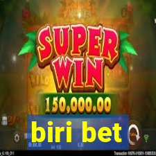 biri bet