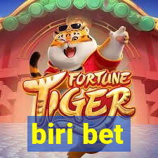 biri bet