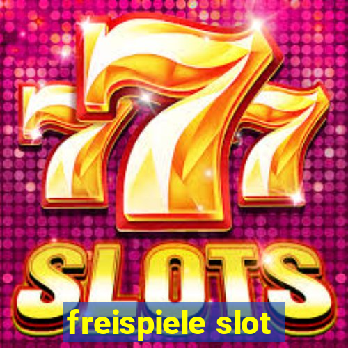 freispiele slot