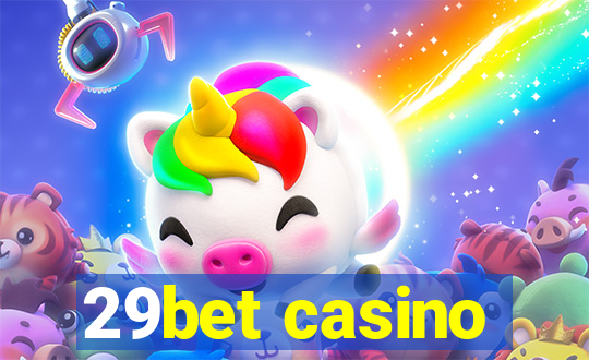 29bet casino