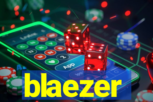 blaezer