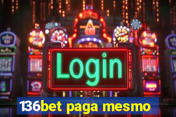 136bet paga mesmo