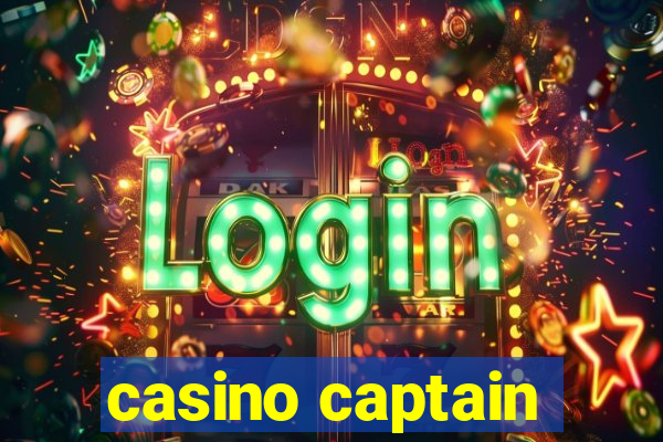 casino captain