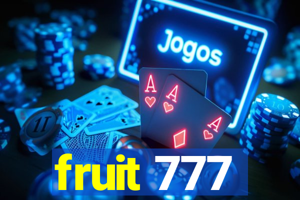 fruit 777