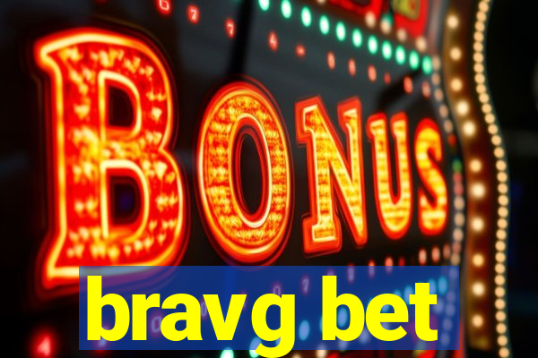 bravg bet