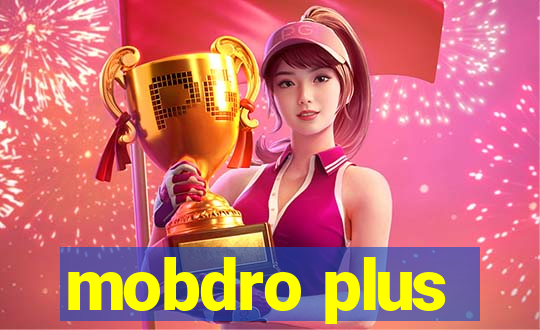 mobdro plus