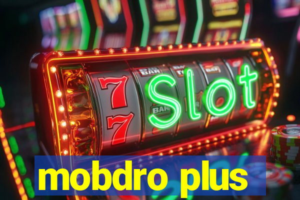 mobdro plus