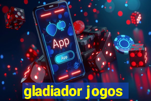 gladiador jogos