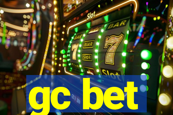 gc bet