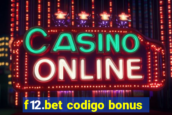 f12.bet codigo bonus