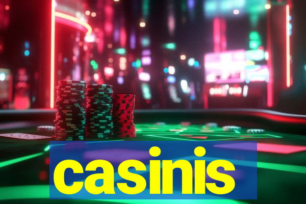 casinis