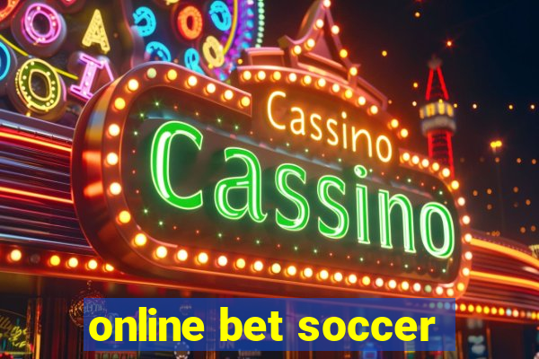 online bet soccer