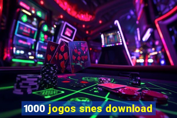 1000 jogos snes download